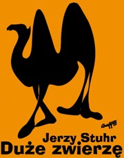 Jerzy Stuhr's Duze zwierze (The Big Animal, 2000)