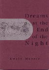 Ewald Murrer's Dreams at the End of the Night